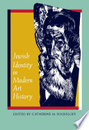Jewish identity in modern art history /