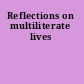 Reflections on multiliterate lives