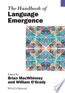 The handbook of language emergence /