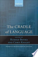 The cradle of language