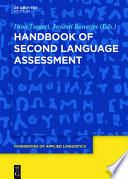 Handbook of second language assessment /