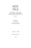 Kids talk : strategic language use in later childhood /