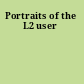 Portraits of the L2 user