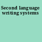 Second language writing systems