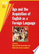 Age and the acquisition of English as a foreign language