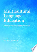 Multicultural language education : from research into practice /