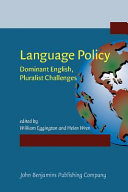 Language policy : dominant English, pluralist challenges /