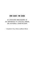 She said/he said : an annotated bibliography of sex difference in language, speech, and nonverbal communication /