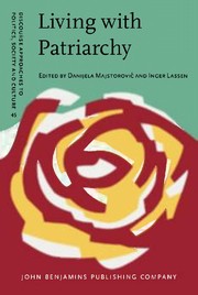 Living with patriarchy : discursive constructions of gendered subjects across cultures /