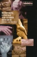 Rethinking language and gender research : theory and practice /
