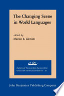 The changing scene in world languages issues and challenges /