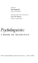 Psycholinguistics : a book of readings /