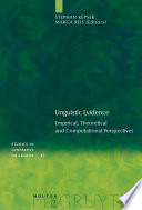 Linguistic evidence empirical, theoretical, and computational perspectives /