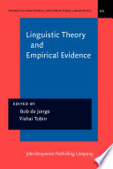 Linguistic theory and empirical evidence