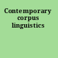 Contemporary corpus linguistics