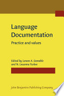 Language documentation practice and values /