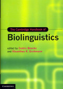 The Cambridge handbook of biolinguistics