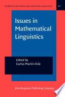 Issues in mathematical linguistics Workshop on Mathematical Linguistics, State College, Pa., April 1998 /