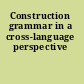 Construction grammar in a cross-language perspective