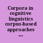 Corpora in cognitive linguistics corpus-based approaches to syntax and lexis /