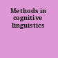 Methods in cognitive linguistics