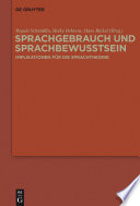 Sprachgebrauch und sprachbewusstsein : implikationen für die sprachtheorie /