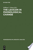 The lexicon in phonological change