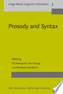 Prosody and syntax cross-linguistic perspectives /