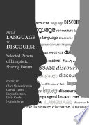 From language to discourse : selected papers of linguistic sharing forum /