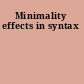 Minimality effects in syntax