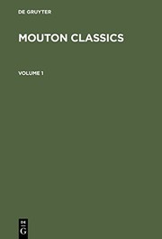 Mouton classics : from syntax to cognition : from phonology to text.