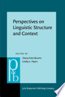 Perspectives on linguistic structure and context : studies in honor of Knud Lambrecht /