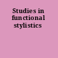 Studies in functional stylistics