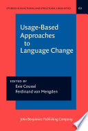Usage-based approaches to language change /