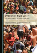 Discourses in co(n)text : the many faces of specialised discourse /