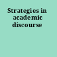 Strategies in academic discourse