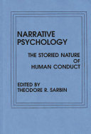 Narrative psychology : the storied nature of human conduct /