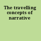 The travelling concepts of narrative