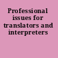 Professional issues for translators and interpreters