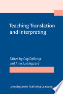 Teaching translation and interpreting training, talent, and experience /