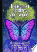 Translation, ideology and gender /