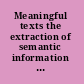 Meaningful texts the extraction of semantic information from monolingual and multilingual corpora /