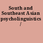 South and Southeast Asian psycholinguistics /