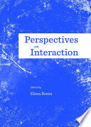 Perspectives on interaction /