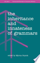 The inheritance and innateness of grammars /