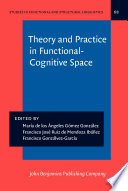 Theory and practice in functional-cognitive space /