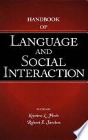 Handbook of language and social interaction