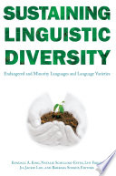 Sustaining Linguistic Diversity Endangered and Minority Languages and Language Varieties /