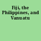 Fiji, the Philippines, and Vanuatu