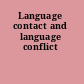 Language contact and language conflict